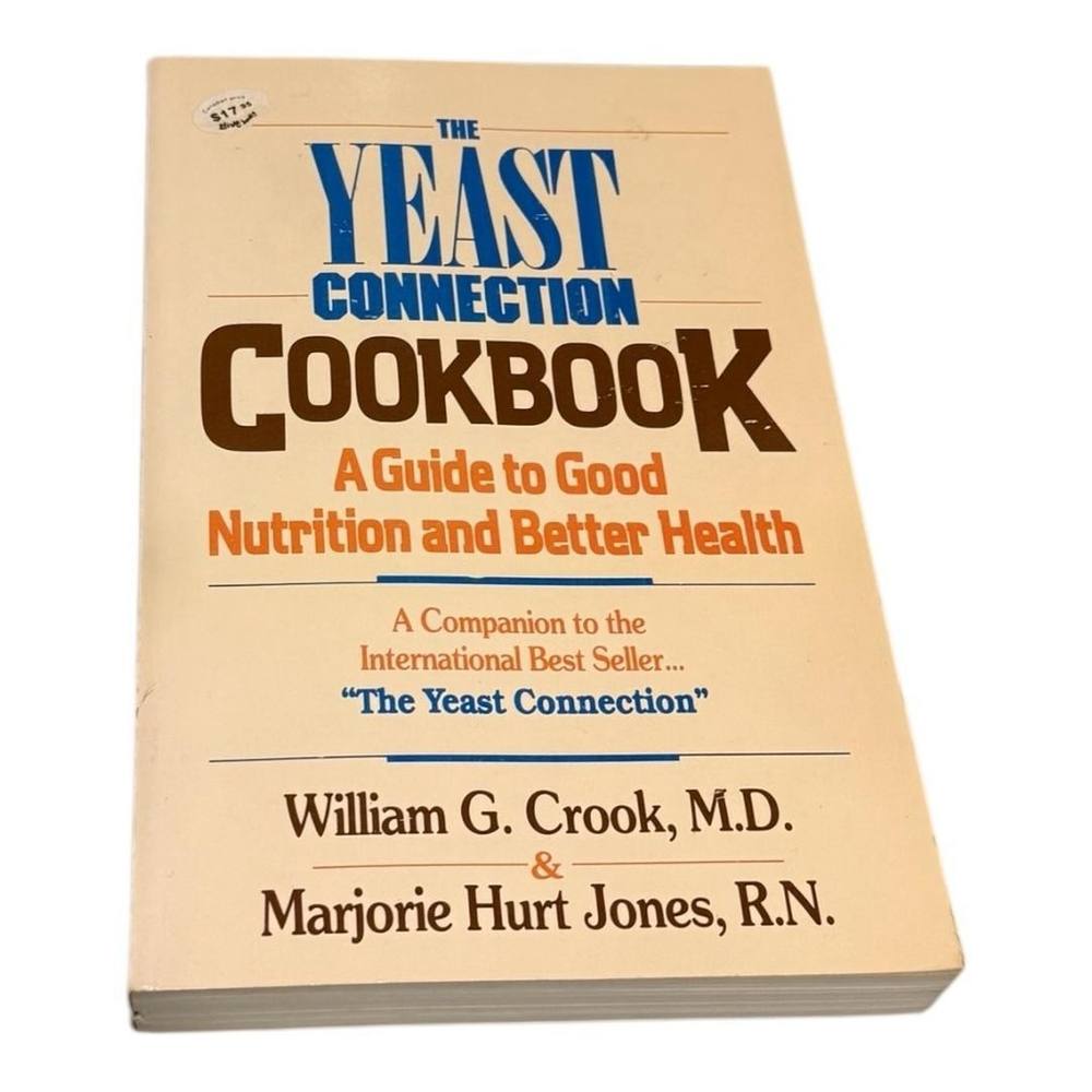 Vintage 1989 Yeast Connection Cookbook Crook Jones Paperback Nutrition Health